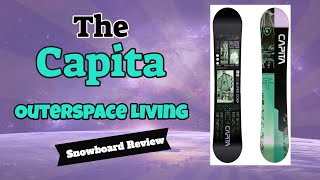 The 2021 Capita Outerspace Living Snowboard Review [upl. by Anaiviv]