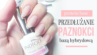 Manicure Hybrydowy Tutorial  Przedłużanie Paznokci Bazą Hybrdyową Protein Base [upl. by Imorej858]