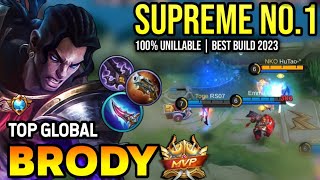 BRODY BEST BUILD 2023  TOP GLOBAL BRODY GAMEPLAY  MOBILE LEGENDS✓ [upl. by Towny660]