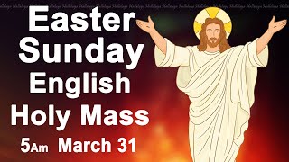 Catholic Mass Today I Daily Holy Mass I Easter Sunday March 31 2024 I English Holy Mass I 500 AM [upl. by Mickey870]