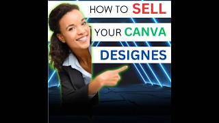 How to sell your canva designs shorts [upl. by Corrie957]