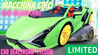 🚗New MACCHINA CIRO Car Review🚗 cardealershiptycoonroblox cardealershiptycoon roblox [upl. by Lemrej210]