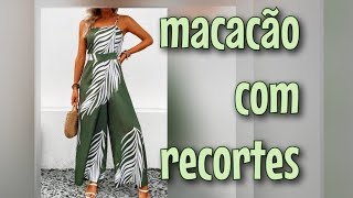 MOLDE MACACÃO COM RECORTES E CALÇA PANTALONA LINDO E FACÍLIMO [upl. by Eidnac380]