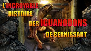 🦖 LINCROYABLE HISTOIRE DES IGUANODONS DE BERNISSART [upl. by Harv266]