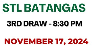 STL Batangas result today live 830 PM  November 17 2024 830 PM draw [upl. by Aronow]