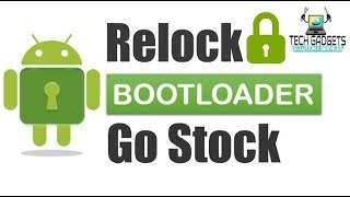 How to Relock Bootloader of Android Device [upl. by Hannahc]