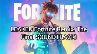 BIG LEAK FORTNITE REMIX THE FINAL LIVE EVENT SOUNDTRACK SPOILER [upl. by Sallie]