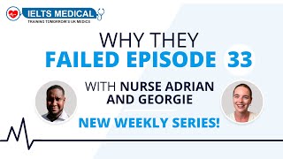 Why They Failed With Nurse Adrian Episode 33  Your Weekly NMC OSCE Podcast [upl. by Waxman972]