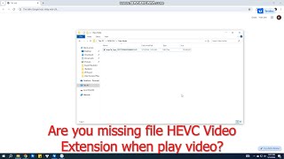 HEVC Video Extension for Movies amp TV app in Windows 10 [upl. by Bobbie]