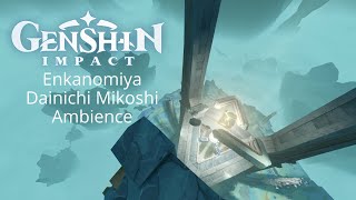 Genshin Impact Ambience  Enkanomiya Dainichi Mikoshi Relaxing Music for study focus or sleep [upl. by Anyat954]