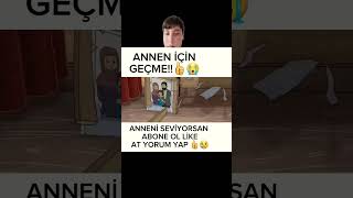 Annen için geçme😭😭 [upl. by Rossen]