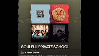 Soulful Private School Piano Mix Part 2WELCOMING NOV2024 by Kaylor KBBabalwa MKelvin MomoStixx [upl. by Kano]