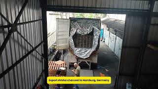 Export shisha charcoal to Hamburg Germany [upl. by Christensen]