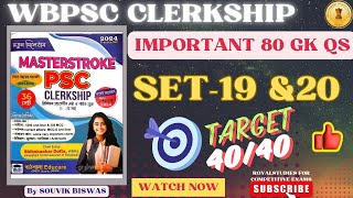 MASTERSTROKE PSC CLERKSHIP BOOK IMPORTANT 80 GK QS PRACTICE SET 19 amp 20  WBPSC WBCS WBP [upl. by Hilarius]