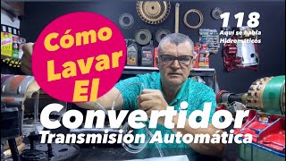 Cómo lavar el Convertidor Transmisión Automática ✅ [upl. by Alesig]