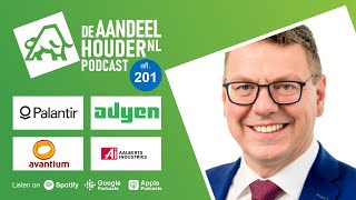 Adyen Alfen Ahold Aalberts Palantir en Trump  DeAandeelhouder Podcast Afl 201 [upl. by Schaeffer]