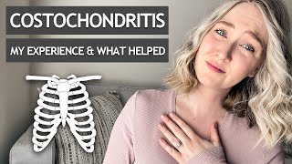 Costochondritis Pain Relief  My Experience [upl. by Notanhoj]