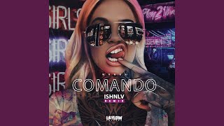 Comando ISHNLV Remix [upl. by Pinette887]