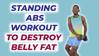 30Minute Standing Abs Workout to Destroy Belly Fat with One Dumbbell [upl. by Fredkin865]