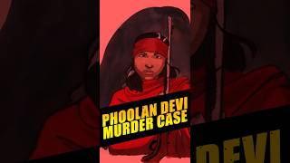 Crime Files Phoolan Devi Murder Case Phoolan Devi [upl. by Undine]