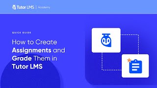 Tutor LMS  Assignment amp Grading System Setup [upl. by Relyuhcs]