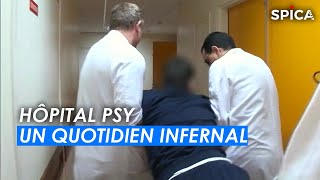 hôpital Psy  Un quotidien infernal [upl. by Jamaal]