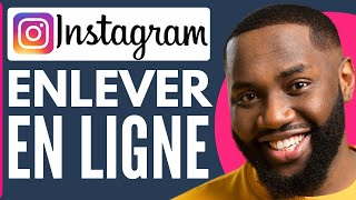 Comment Enlever En Ligne Sur Instagram  Nouveau 2024 [upl. by Orth]