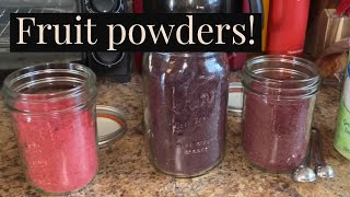 How to Make Dehydrated Fruit Powders amp How to Use Them [upl. by Daukas]