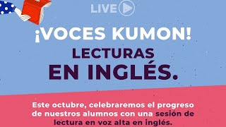 VOCES KUMON  Lecturas en Inglés  Live via OneStream Live onestreamlive [upl. by Susi428]