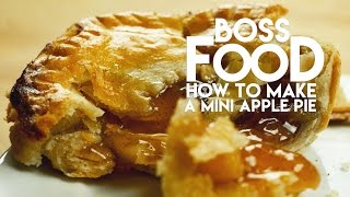 How To Make A Mini Apple Pie Boss Food [upl. by Alleen]