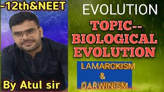 BIOLOGICAL EVOLUTION amp MECHANISM OF EVOLUTION [upl. by Randie737]