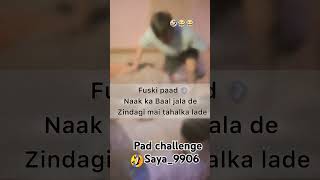 Pad challenge 🤣 comedy pad likekarofollowkaro comedyshorts plzsubscribe [upl. by Nysa]