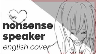 Nonsense Speaker ♡ English Cover【rachie】戯言スピーカー [upl. by Anileuqcaj]