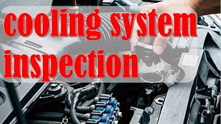 How to perform a cooling system inspection on your car [upl. by Firahs]