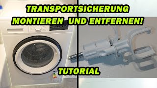 WASCHMASCHINEN TRANSPORTSICHERUNG MONTIEREN UND ENTFERNEN TUTORIAL  UMZUG  FACTOREM [upl. by Dwight]