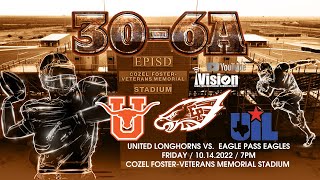 EPHS Eagles vs United Longhorns  Varsity Football   700 PM  October 14 2022  iVision [upl. by Aihsaei]