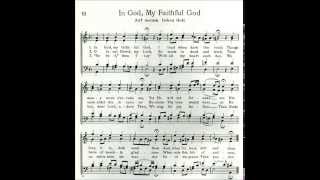 In God My Faithful God Auf meinen lieben Gott [upl. by Jahdiel539]