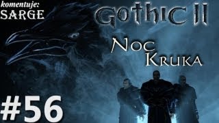 Zagrajmy w Gothic 2 Noc Kruka odc 56  Naprawa Oka Innosa [upl. by Otrebtuc]