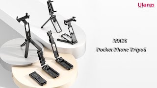 New Release  Ulanzi MA26 Foldable Pocket Phone Tripod [upl. by Nosnirb]