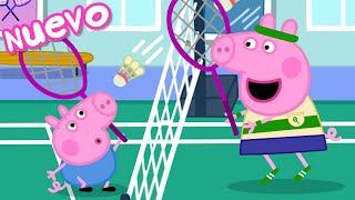 Los Cuentos de Peppa la Cerdita  Campeones de Bádminton  NUEVOS Episodios de Peppa Pig [upl. by Essirehs]