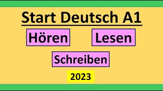 Start Deutsch A1 Hören Lesen und Schreiben modelltest mit Lösung am Ende  Vid  179 [upl. by Oag33]