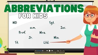 Abbreviations for Kids  Learn some common abbreviations and why we shorten words [upl. by Nosnorb]