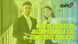 ¡Atención Nuevas Fechas De Inscripciones A Los Concursos Públicos [upl. by Aikram713]