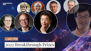 2022 Breakthrough Prize Laureates [upl. by Isa]