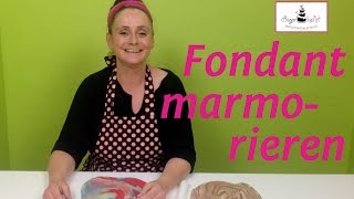 Fondant marmorieren  Einfach und schnell zum quotMarmoreffektquot [upl. by Ardnuhsor542]