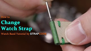 How to Change a Watch Strap  Watch Band Tutorial by strapcode [upl. by Aztinaj604]