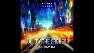 Nitram Dj  Follow The Process Hardstyle [upl. by Rumney227]