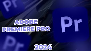 How to Download Adobe Premiere Pro 2024 [upl. by Cardew]