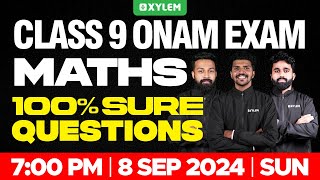 Class 9 Mathematics  Onam Exam  100 SURE QUESTIONS  Xylem Class 9 [upl. by Chari350]