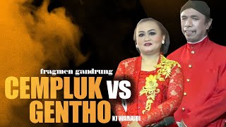 ADEGAN GANDRUNG KI WARJUDI  CEMPLUK vs GENTHO [upl. by Travus]